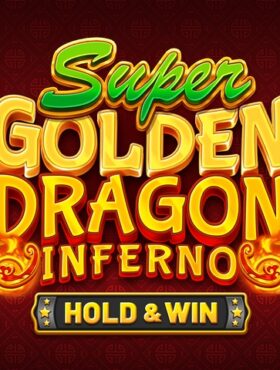 Super Golden Dragon Inferno