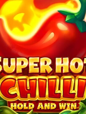 Super Hot Chilli