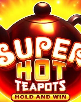 Super Hot Teapots