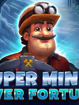 Super Miner — Silver Fortunes