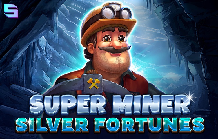 Super Miner — Silver Fortunes