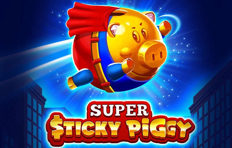 Super Sticky Piggy