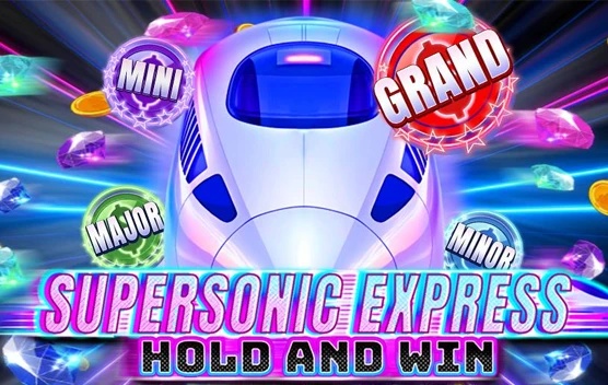 Supersonic Express: Hold & Win