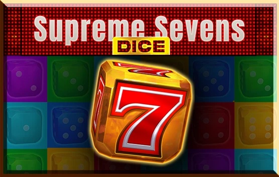 Supreme Sevens Dice