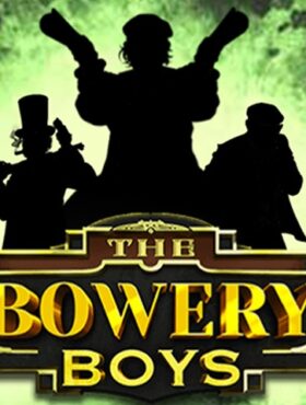 The Bowery Boys