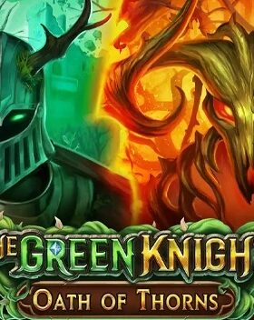 The Green Knight Oath of Thorns