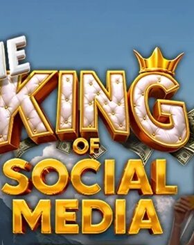 The King of Social Media