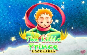 The Little Prince Lock 2 Spin
