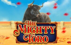 The Mighty Toro