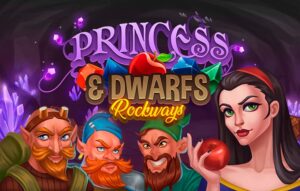 The Princess & Dwarfs: Rockways