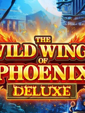 The Wild Wings of Phoenix Deluxe