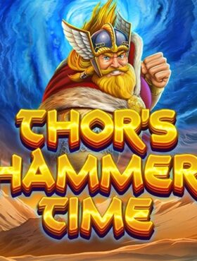 Thor’s Hammer Time