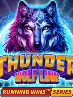 Thunder Wolf Link Running Wins