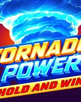 Tornado Power — Hold and Win