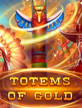 Totems Of Gold