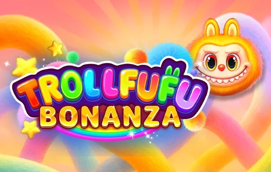 Trollfufu Bonanza