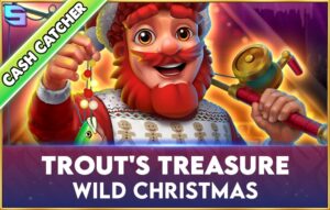 Trout’s Treasure — Wild Christmas