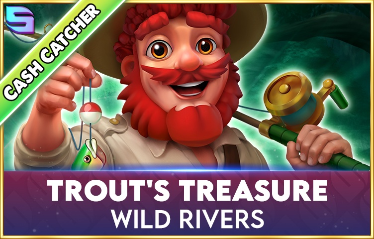 Trout’s Treasure — Wild Rivers