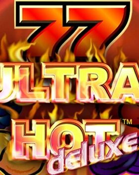 Ultra Hot Deluxe