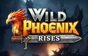 Wild Phoenix Rises