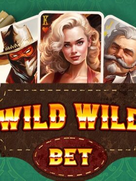 Wild Wild Bet