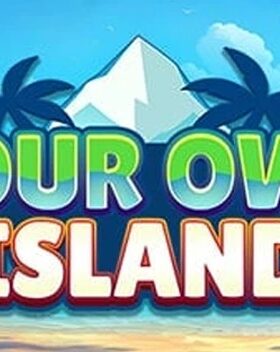 Your Own Island